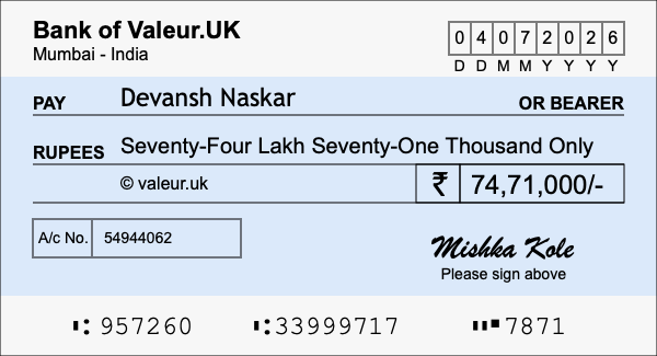 How to write a cheque for 74.71 lakh rupees