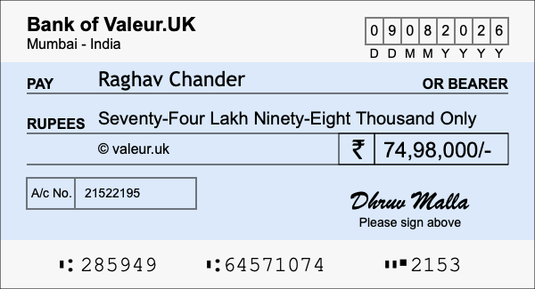 How to write a cheque for 74.98 lakh rupees How to write a cheque for 74.98 lakh rupees