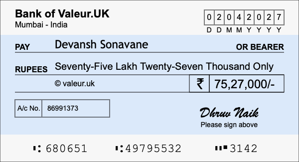 How to write a cheque for 75.27 lakh rupees How to write a cheque for 75.27 lakh rupees