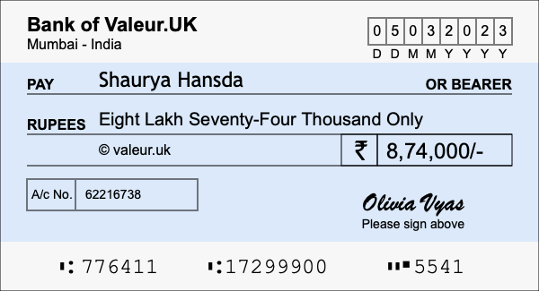 How to write a cheque for 8.74 lakh rupees How to write a cheque for 8.74 lakh rupees