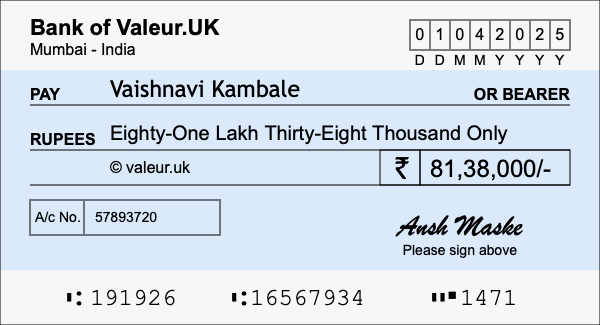 How to write a cheque for 81.38 lakh rupees How to write a cheque for 81.38 lakh rupees