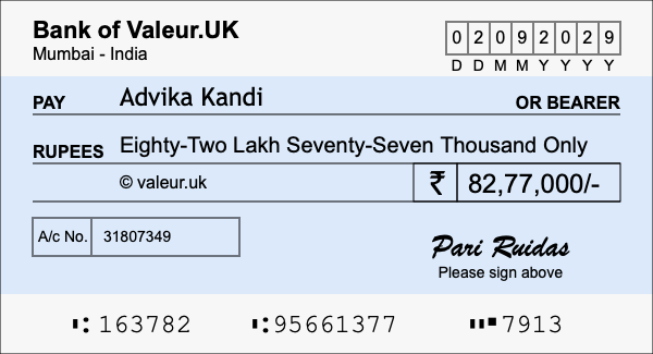 How to write a cheque for 82.77 lakh rupees How to write a cheque for 82.77 lakh rupees