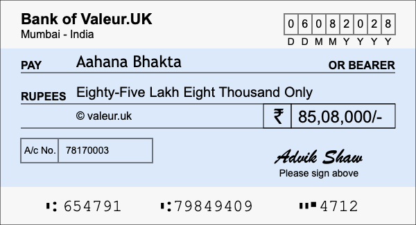 How to write a cheque for 85.08 lakh rupees How to write a cheque for 85.08 lakh rupees
