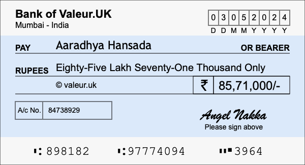 How to write a cheque for 85.71 lakh rupees How to write a cheque for 85.71 lakh rupees
