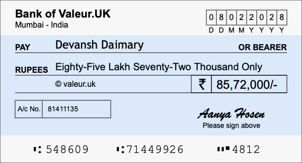 How to write a cheque for 85.72 lakh rupees How to write a cheque for 85.72 lakh rupees