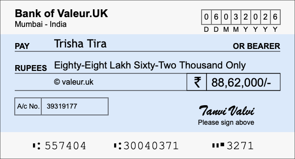 How to write a cheque for 88.62 lakh rupees How to write a cheque for 88.62 lakh rupees