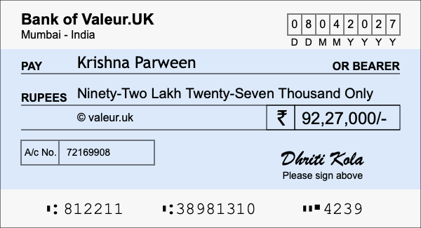 How to write a cheque for 92.27 lakh rupees How to write a cheque for 92.27 lakh rupees
