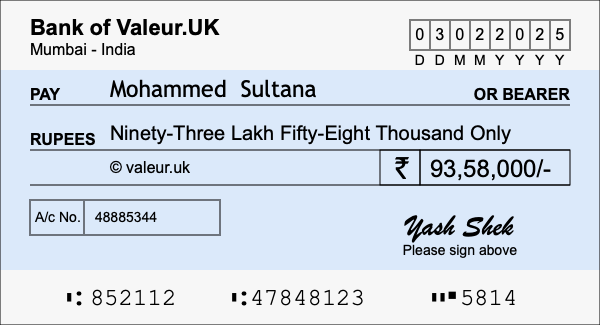 How to write a cheque for 93.58 lakh rupees How to write a cheque for 93.58 lakh rupees