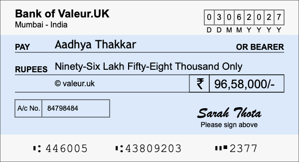 How to write a cheque for 96.58 lakh rupees How to write a cheque for 96.58 lakh rupees