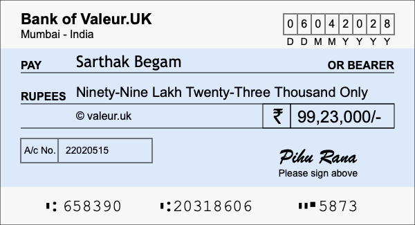 How to write a cheque for 99.23 lakh rupees How to write a cheque for 99.23 lakh rupees