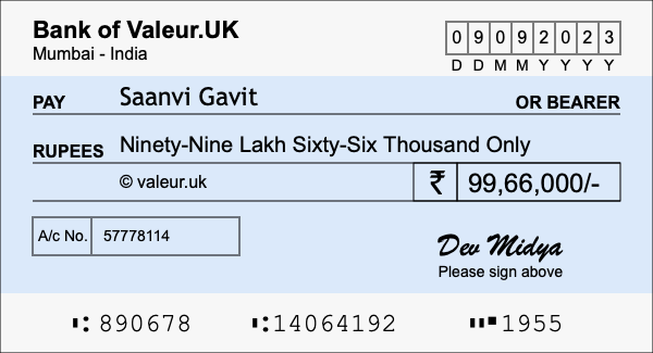 How to write a cheque for 99.66 lakh rupees How to write a cheque for 99.66 lakh rupees