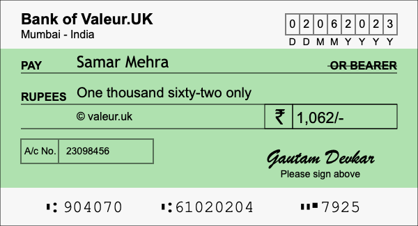 How to write a cheque for 1,062 rupees How to write a cheque for 1,062 rupees
