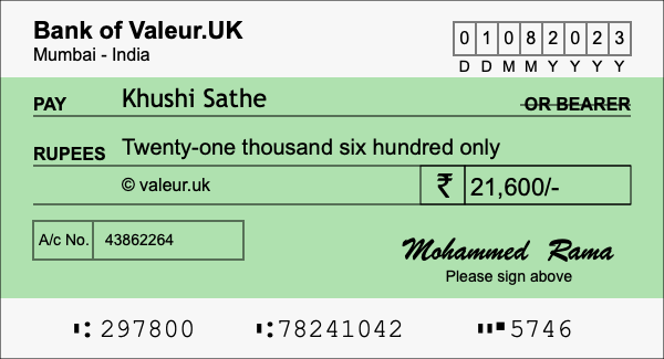 How to write a cheque for 21,600 rupees How to write a cheque for 21,600 rupees