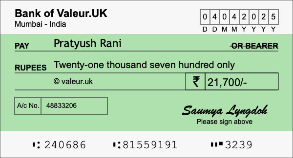 How to write a cheque for 21,700 rupees How to write a cheque for 21,700 rupees