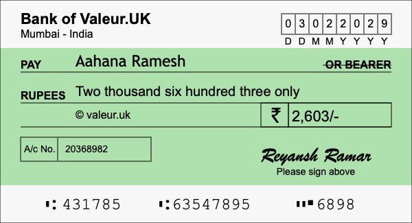 How to write a cheque for 2,603 rupees How to write a cheque for 2,603 rupees