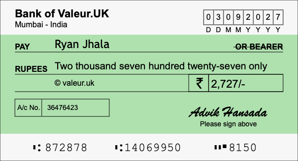 How to write a cheque for 2,727 rupees How to write a cheque for 2,727 rupees
