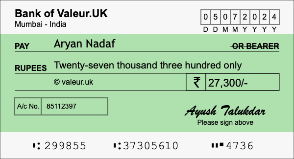How to write a cheque for 27,300 rupees How to write a cheque for 27,300 rupees