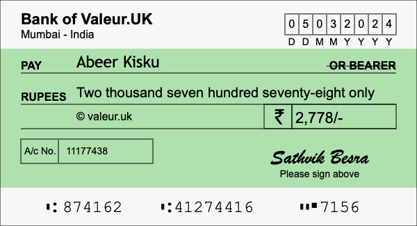 How to write a cheque for 2,778 rupees How to write a cheque for 2,778 rupees