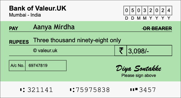 How to write a cheque for 3,098 rupees How to write a cheque for 3,098 rupees
