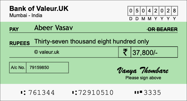 How to write a cheque for 37,800 rupees How to write a cheque for 37,800 rupees