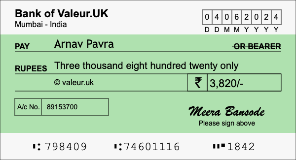 How to write a cheque for 3,820 rupees How to write a cheque for 3,820 rupees