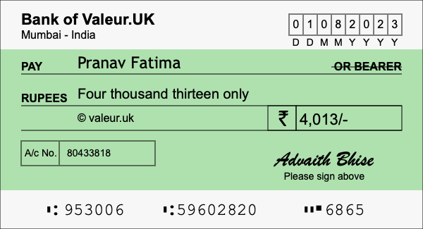 How to write a cheque for 4,013 rupees How to write a cheque for 4,013 rupees