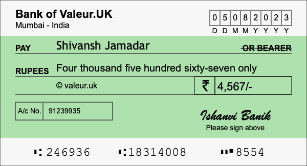 How to write a cheque for 4,567 rupees How to write a cheque for 4,567 rupees