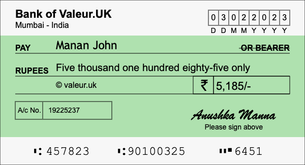 How to write a cheque for 5,185 rupees How to write a cheque for 5,185 rupees