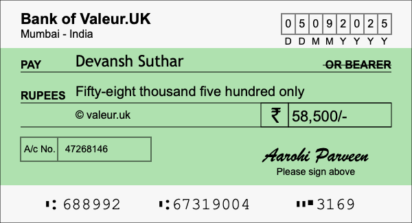How to write a cheque for 58,500 rupees How to write a cheque for 58,500 rupees