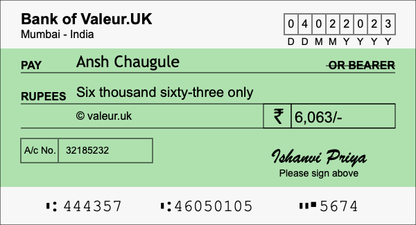How to write a cheque for 6,063 rupees How to write a cheque for 6,063 rupees