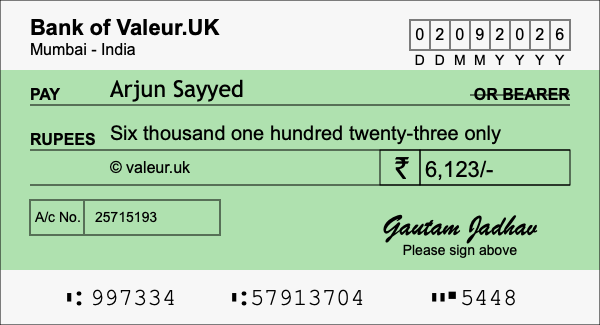 How to write a cheque for 6,123 rupees How to write a cheque for 6,123 rupees