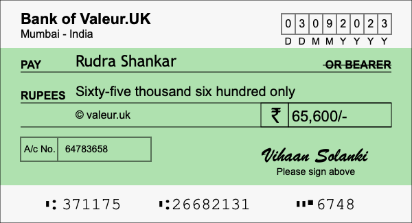How to write a cheque for 65,600 rupees How to write a cheque for 65,600 rupees