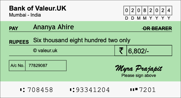 How to write a cheque for 6,802 rupees How to write a cheque for 6,802 rupees