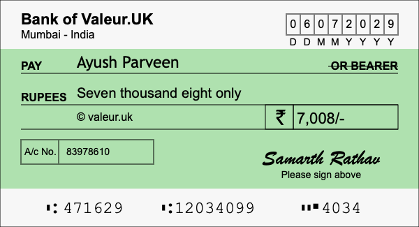 How to write a cheque for 7,008 rupees