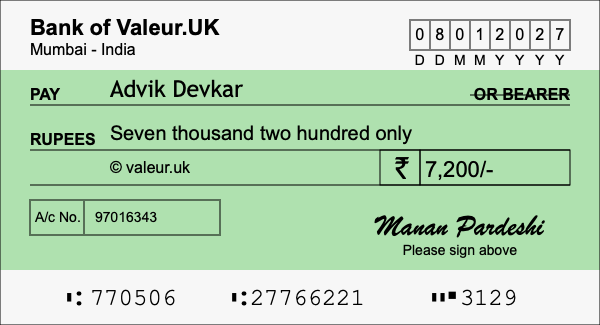 How to write a cheque for 7,200 rupees How to write a cheque for 7,200 rupees
