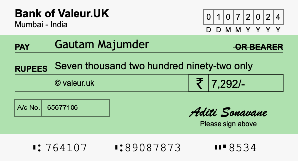 How to write a cheque for 7,292 rupees How to write a cheque for 7,292 rupees