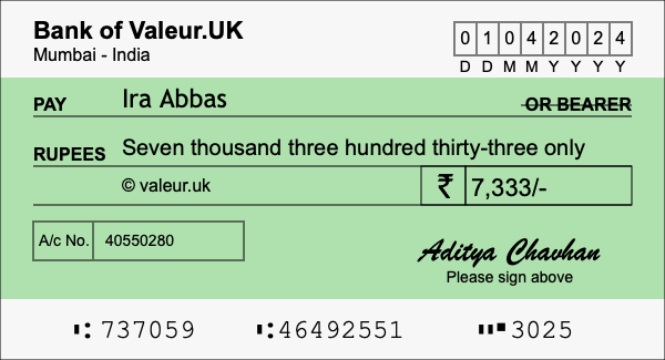 How to write a cheque for 7,333 rupees How to write a cheque for 7,333 rupees