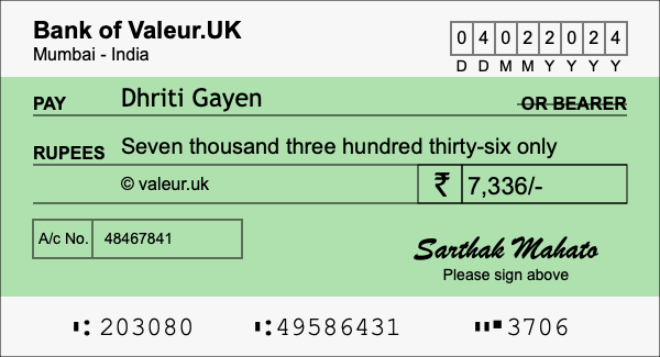 How to write a cheque for 7,336 rupees How to write a cheque for 7,336 rupees