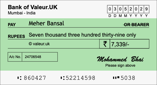 How to write a cheque for 7,339 rupees How to write a cheque for 7,339 rupees