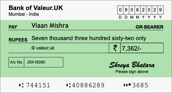 How to write a cheque for 7,362 rupees How to write a cheque for 7,362 rupees