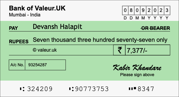 How to write a cheque for 7,377 rupees How to write a cheque for 7,377 rupees
