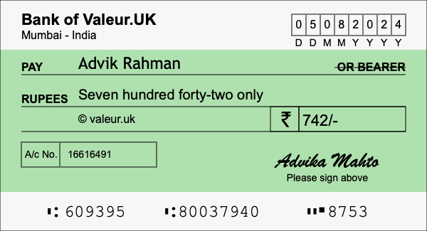 How to write a cheque for 742 rupees How to write a cheque for 742 rupees