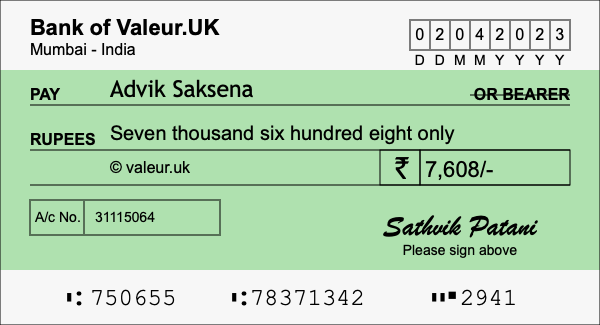 How to write a cheque for 7,608 rupees How to write a cheque for 7,608 rupees