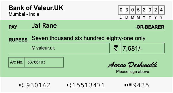 How to write a cheque for 7,681 rupees How to write a cheque for 7,681 rupees