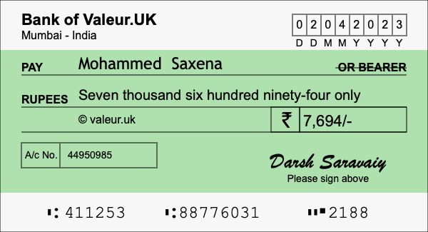 How to write a cheque for 7,694 rupees How to write a cheque for 7,694 rupees