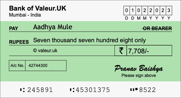 How to write a cheque for 7,708 rupees How to write a cheque for 7,708 rupees