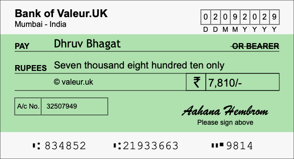 How to write a cheque for 7,810 rupees How to write a cheque for 7,810 rupees