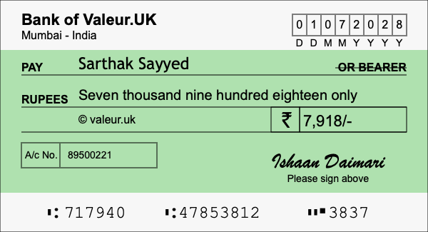 How to write a cheque for 7,918 rupees How to write a cheque for 7,918 rupees