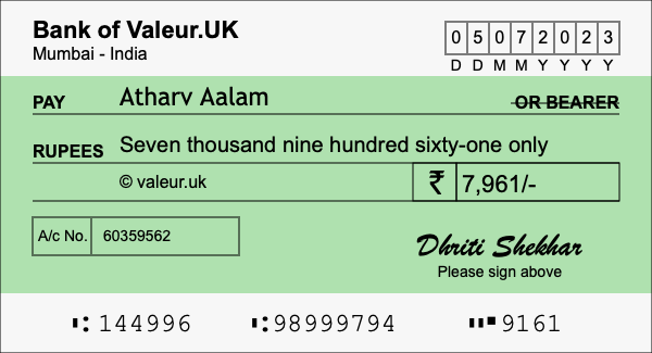How to write a cheque for 7,961 rupees How to write a cheque for 7,961 rupees