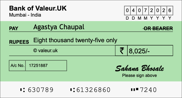How to write a cheque for 8,025 rupees How to write a cheque for 8,025 rupees